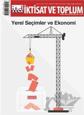 İktisat ve Toplum Dergisi Sayı: 99 Ocak 2019