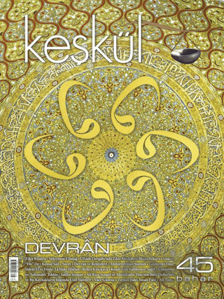 Keşkül Dergisi Sayı: 45