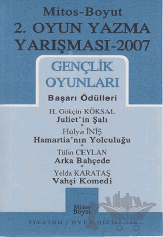 2. Oyun Yazma Yarışması 2007 Gençlik Oyunları