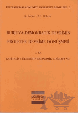 Burjuva-Demokratik Devrimin Proleter Devrime Dönüşmesi
