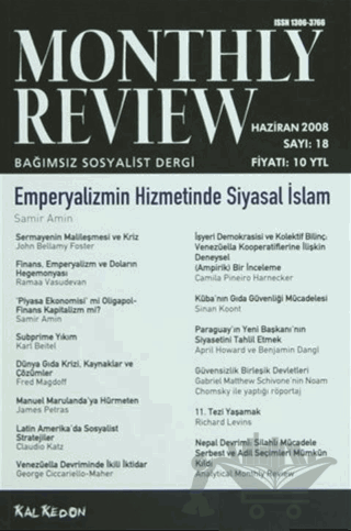 Monthly Review Bağımsız Sosyalist Dergi Sayı: 18 / Haziran 2008