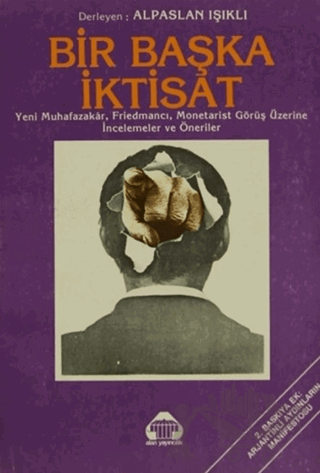 Bir Başka İktisat