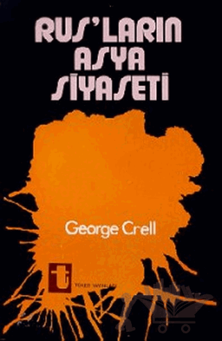 Rusların Asya Siyaseti