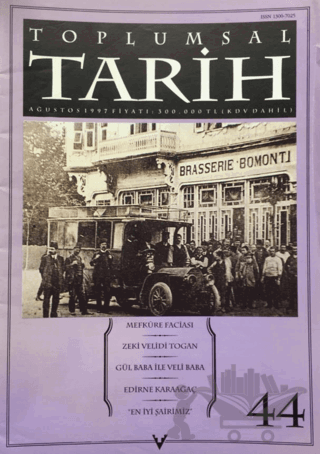 Toplumsal Tarih Dergisi Sayı: 44