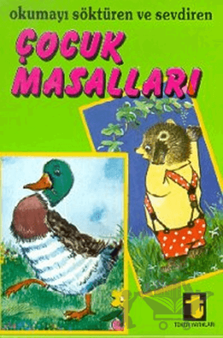 Okumayı Söktüren ve Sevdiren Çocuk Masalları