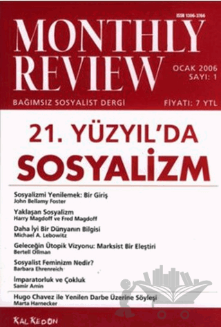 Monthly Review Bağımsız Sosyalist Dergi Sayı: 1 / Ocak 2006