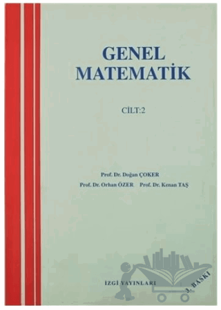 Genel Matematik Cilt: 2