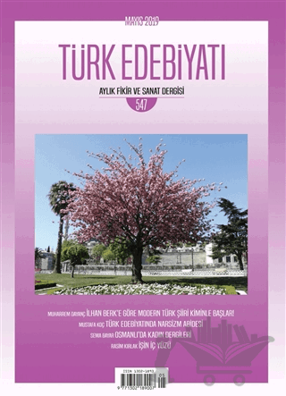 Türk Edebiyatı Dergisi Sayı: 547 Mayıs 2019