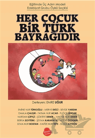 Her Çocuk Bir Türk Bayrağıdır