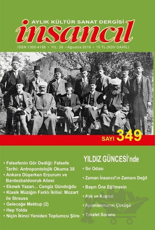 İnsancıl Aylık Kültür Sanat Dergisi Sayı: 349 Ağustos 2019