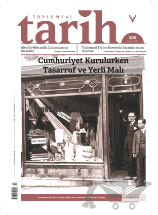 Toplumsal Tarih Dergisi Sayı: 309 Eylül 2019