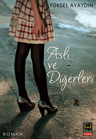 Aslı ve Diğerleri