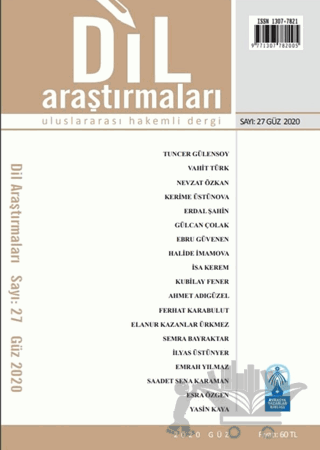 Dil Araştırmaları Uluslararası Hakemli Dergi Sayı: 27 Güz 2020