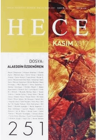 Hece Aylık Edebiyat Dergisi Sayı: 251 - Kasım 2017