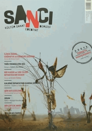 Sancı Kültür Sanat Edebiyat Dergisi Sayı: 8 Haziran - Temmuz 2016