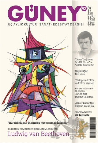 Güney Üç Aylık Kültür Sanat Edebiyat Dergisi Sayı: 92 Nisan - Mayıs - Haziran 2020