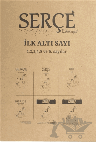 Serçe Edebiyat Dergisi İlk Altı Sayı (Özel Sayı)