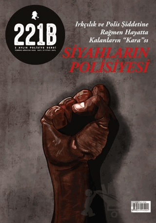 221B İki Aylık Polisiye Dergi Sayı: 27 Temmuz - Ağustos 2020