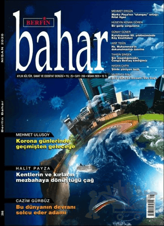 Berfin Bahar Aylık Kültür Sanat ve Edebiyat Dergisi Sayı: 266 Nisan 2020