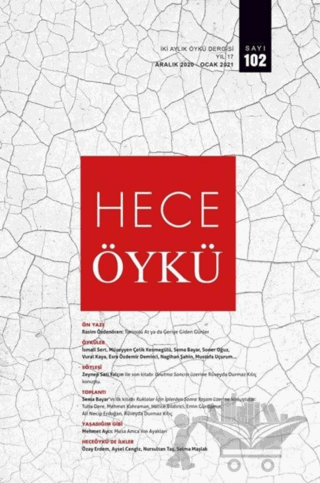Hece İki Aylık Öykü Dergisi Sayı: 102 Aralık 2020 - Ocak 2021