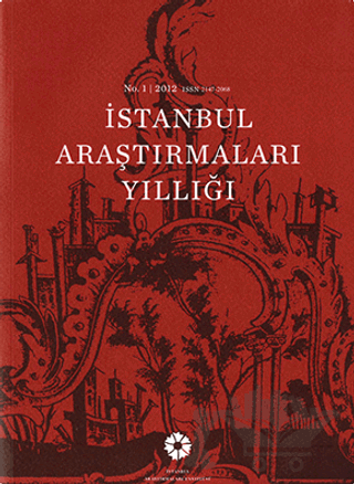 İstanbul Araştırmaları Yıllığı No: 1 - 2012