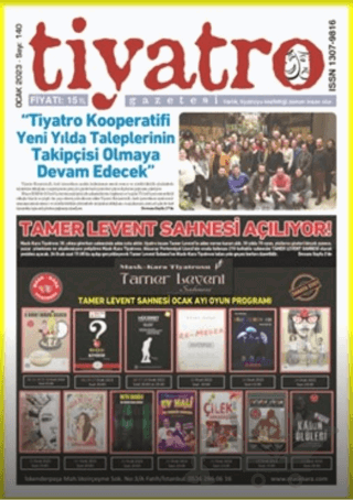 Tiyatro Gazetesi Sayı: 140 - Ocak 2023