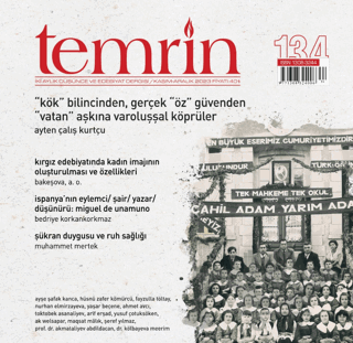 Temrin Düşünce ve Edebiyat Dergisi Sayı: 134 Kasım - Aralık 2023