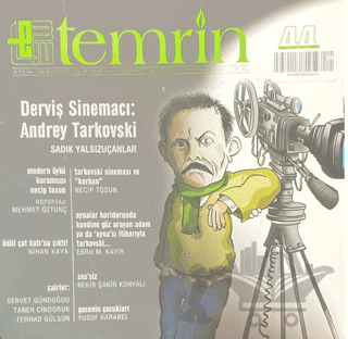 Temrin Düşünce ve Edebiyat Dergisi Sayı: 44 Aralık 2011