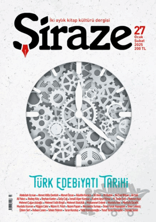 Şiraze Dergisi Sayı: 27 Ocak-Şubat 2025
