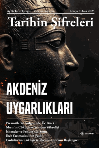 Tarihin Şifreleri 1. Sayı Ocak 2025