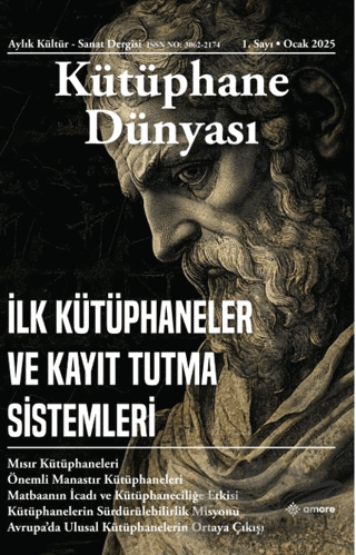 Kütüphane Dünyası 1. Sayı Ocak 2025