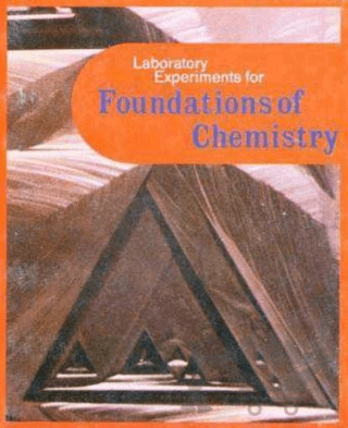 Laboratory Experiments For Foundations of Chemistry