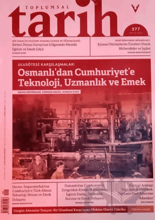 Toplumsal Tarih Dergisi Sayı: 377 Mayıs 2025