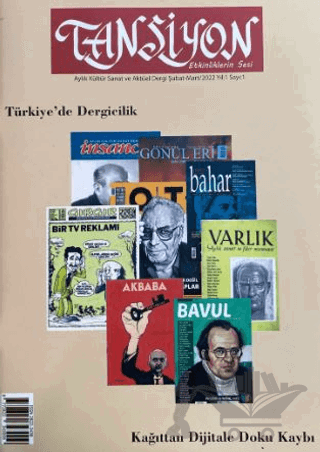 Tansiyon Aylık Kültür Sanat ve Aktüel Dergisi Sayı: 1 Şubat - Mart 2022
