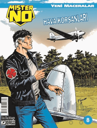 Mister No Sayı: 8 Yeni Maceralar - Hava Korsanları