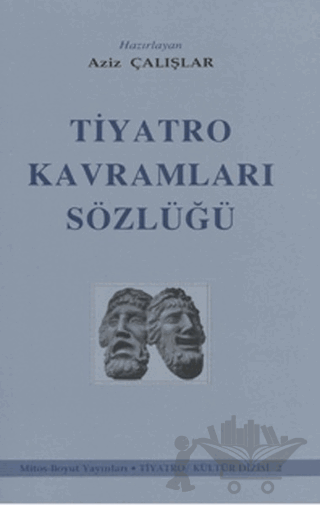 Tiyatro Kavramları Sözlüğü