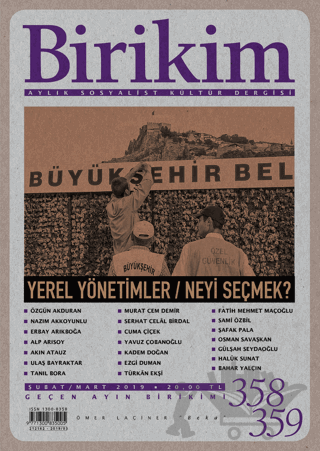 Birikim Aylık Sosyalist Kültür Dergisi Sayı: 358 - 359
