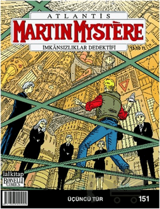 Atlantis Martin Mystere İmkansızlıklar Dedektifi Sayı: 151 - Üçüncü Tür