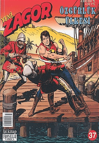 Yeni Zagor Sayı: 37 Özgürlük Ülkesi