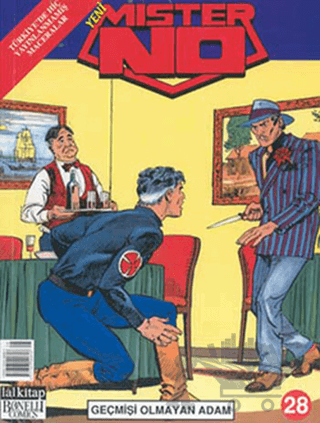 Mister No Sayı: 28 Geçmişi Olmayan Adam