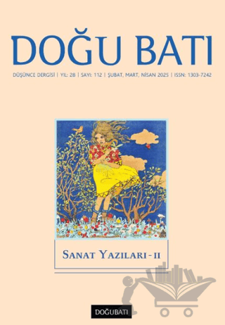 Doğu Batı Düşünce Dergisi Yıl: 28 Sayı: 112 - Sanat Yazıları - 2