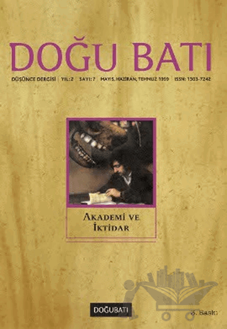 Doğu Batı Düşünce Dergisi Sayı: 7 Akademi ve İktidar