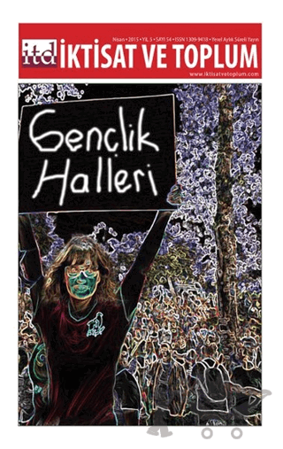 İktisat ve Toplum Dergisi Sayı: 54