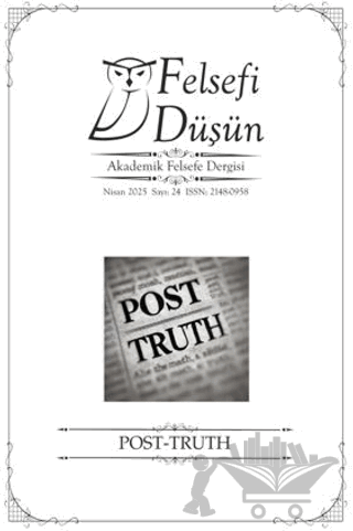 Felsefi Düşün Sayı:24 – POST-TRUTH