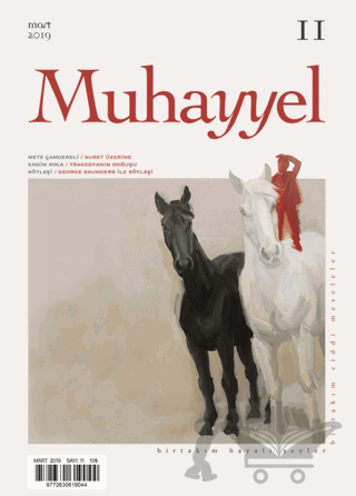 Muhayyel Dergisi Sayı: 11 Mart 2019