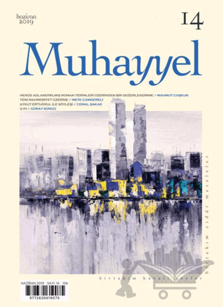 Muhayyel Dergisi Sayı: 14 Haziran 2019