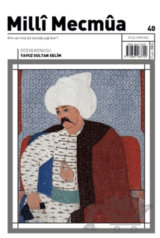 Milli Mecmua Sayı 40 Eylül - Ekim 2024
