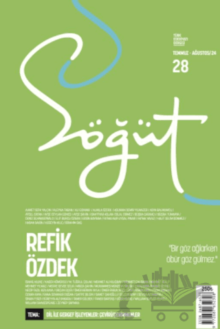 Söğüt - Türk Edebiyatı Dergisi Sayı 28 / Temmuz - Ağustos 2024