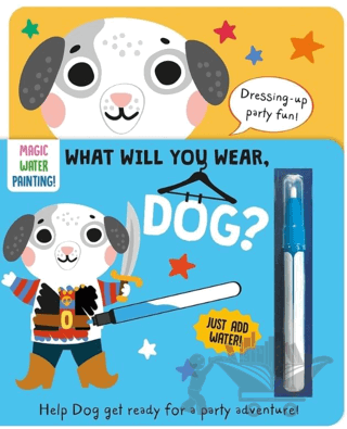 What Will You Wear - Dog-Magic Water Painting Book