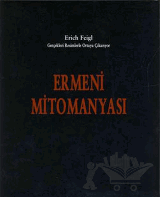 Ermeni Mitomanyası